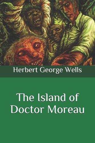 The Island of Doctor Moreau