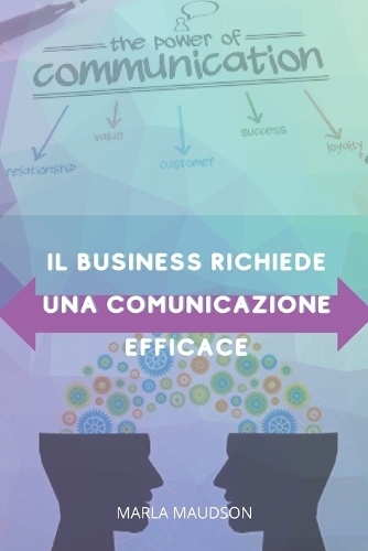 Il business richiede una comunicazione efficace