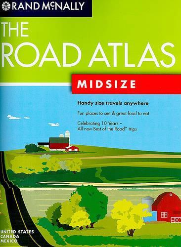 Rand McNally the Road Atlas: Midsize