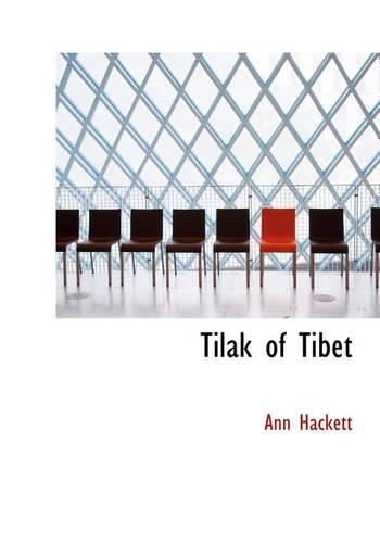 Tilak of Tibet: (English)