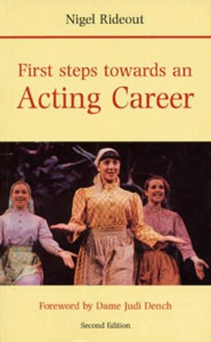 First Steps Towards an Acting Career