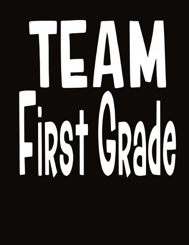 Team First Grade