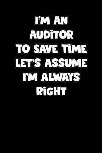 Auditor Notebook - Auditor Diary - Auditor Journal - Funny Gift for Auditor