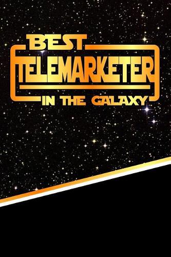 The Best Telemarketer in the Galaxy: Isometric Dot Paper Notebook Book 120 Pages 6"x9"