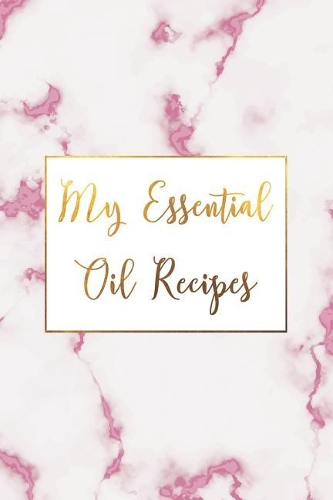 My Essential Oil Recipes