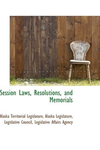 Session Laws, Resolutions, and Memorials