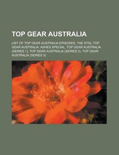 Top Gear Australia: The Stig, Top Gear Australia, Top Gear Australia, Top Gear Australia, James Morrison, Charlie Cox, Warren Brown(English)