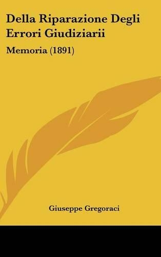Della Riparazione Degli Errori Giudiziarii