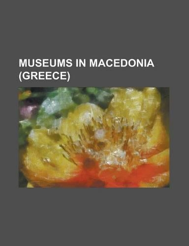 Museums in Macedonia (Greece)