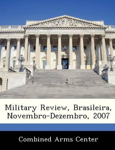 Military Review, Brasileira, Novembro-Dezembro, 2007