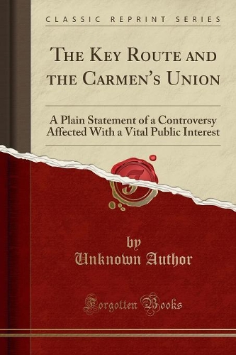The Key Route and the Carmen's Union