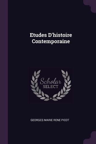 Etudes D'histoire Contemporaine