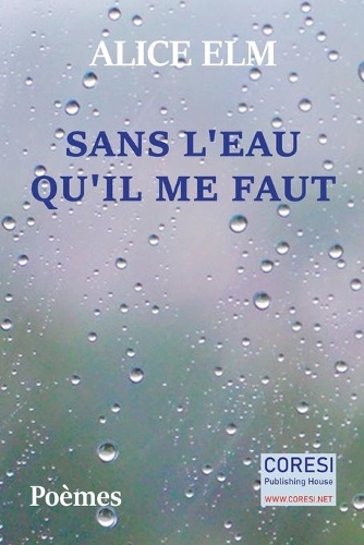 Sans l'Eau qu'il me faut