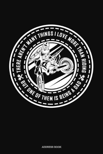 There Aren't Many Things I Love More Than Riding But One Of Them Is Being A Dad