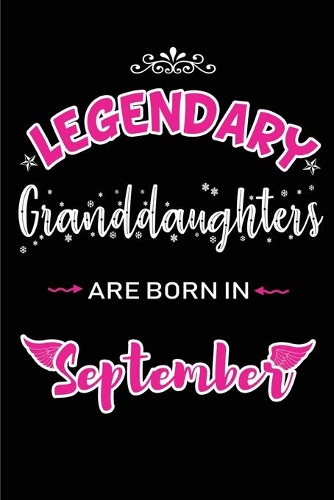 Legendary Granddaughters are born in September