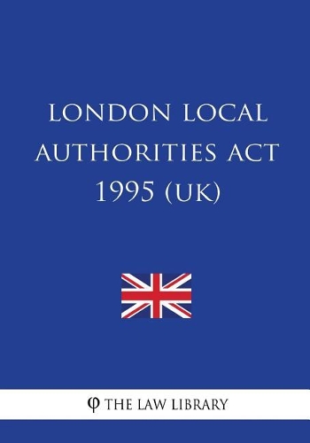 London Local Authorities Act 1995 (UK)