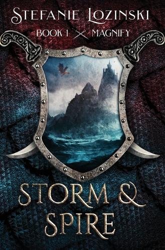 Magnify: (1 Storm & Spire)