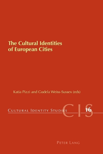 The Cultural Identities of European Cities