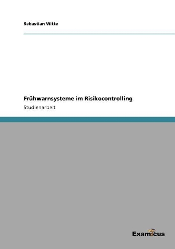 Fruhwarnsysteme Im Risikocontrolling