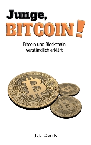 Junge, Bitcoin!