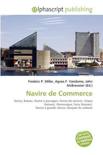 Navire de Commerce: (French)