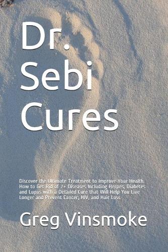 Dr. Sebi Cures