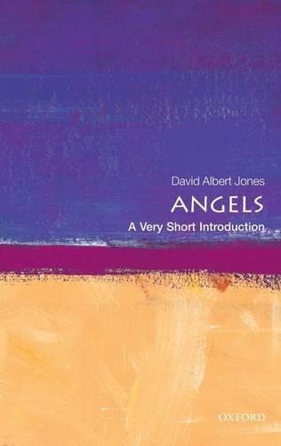 Angels: A Very Short Introduction(Very Short Introductions)