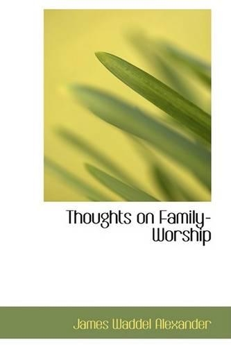 Thoughts on Family-Worship: (English)