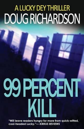 99 Percent Kill