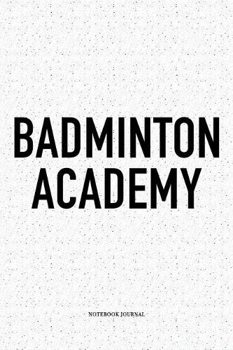 Badminton Academy