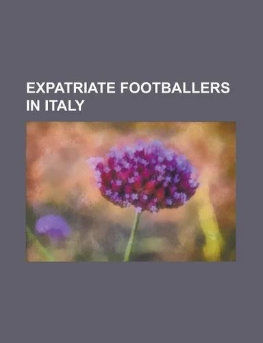 Expatriate Footballers in Italy