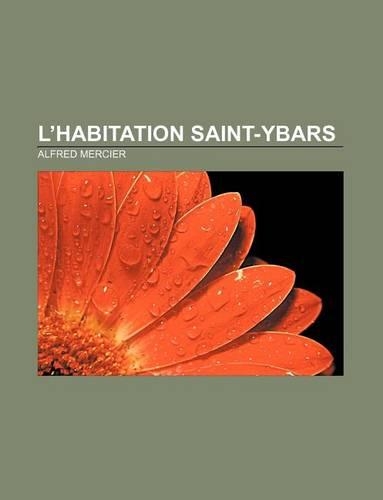 L'Habitation Saint-Ybars