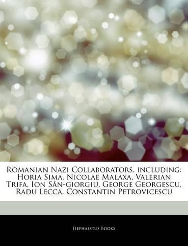 Articles on Romanian Nazi Collaborators, Including