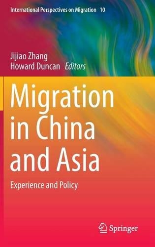 Migration in China and Asia: Experience and Policy: (International Perspectives on Migration)