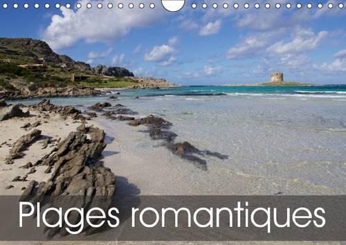 Plages Romantiques 2017: Sensations D'ete(Calvendo Places)