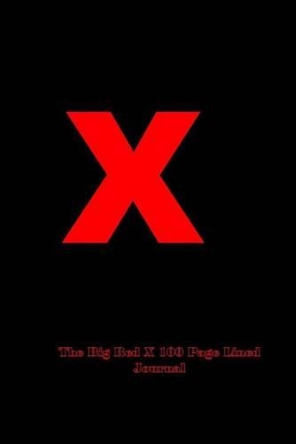 The Big Red X 100 Page Lined Journal: Blank 100 Page Lined Journal for Your Thoughts, Ideas, and Inspiration(English)