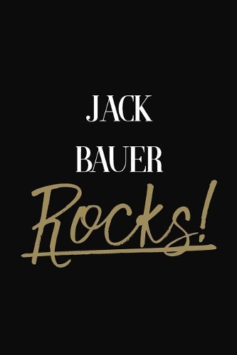 Jack Bauer Rocks!