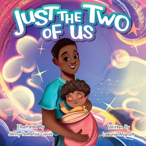 Just The Two Of Us: A Bedtime Story for Dads