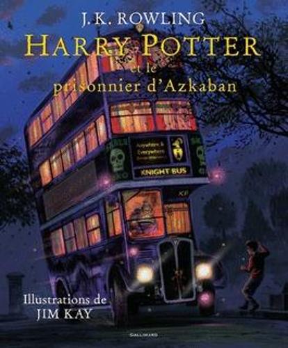 Harry Potter et le prisonnier d'Azkaban, illustre par Jim Kay