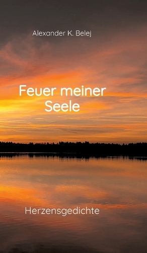 Feuer meiner Seele