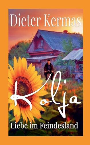 Kolja: Liebe im Feindesland(German)