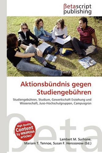 Aktionsbundnis Gegen Studiengebuhren