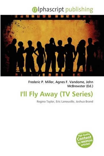 I'll Fly Away (TV Series)