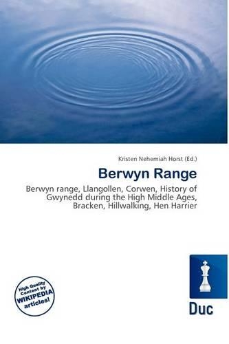 Berwyn Range: (English)