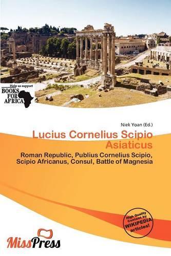 Lucius Cornelius Scipio Asiaticus: (English)