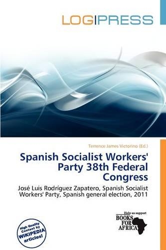 Spanish Socialist Workers' Party 38th Federal Congress