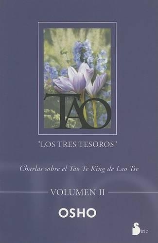 Tao: Los Tres Tesoros, Volumen II