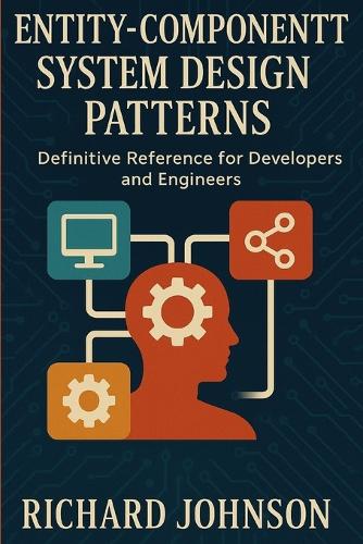 Entity-Component System Design Patterns