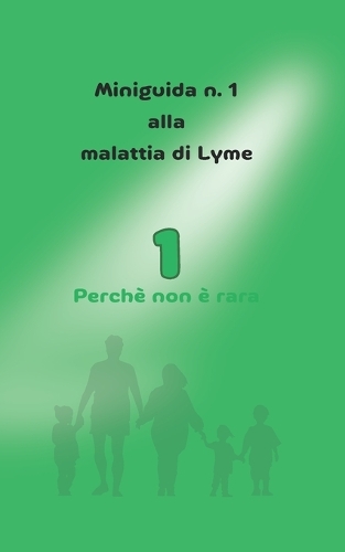 Miniguida n.1 alla malattia di Lyme