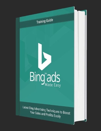 Bing Ads Made Easy